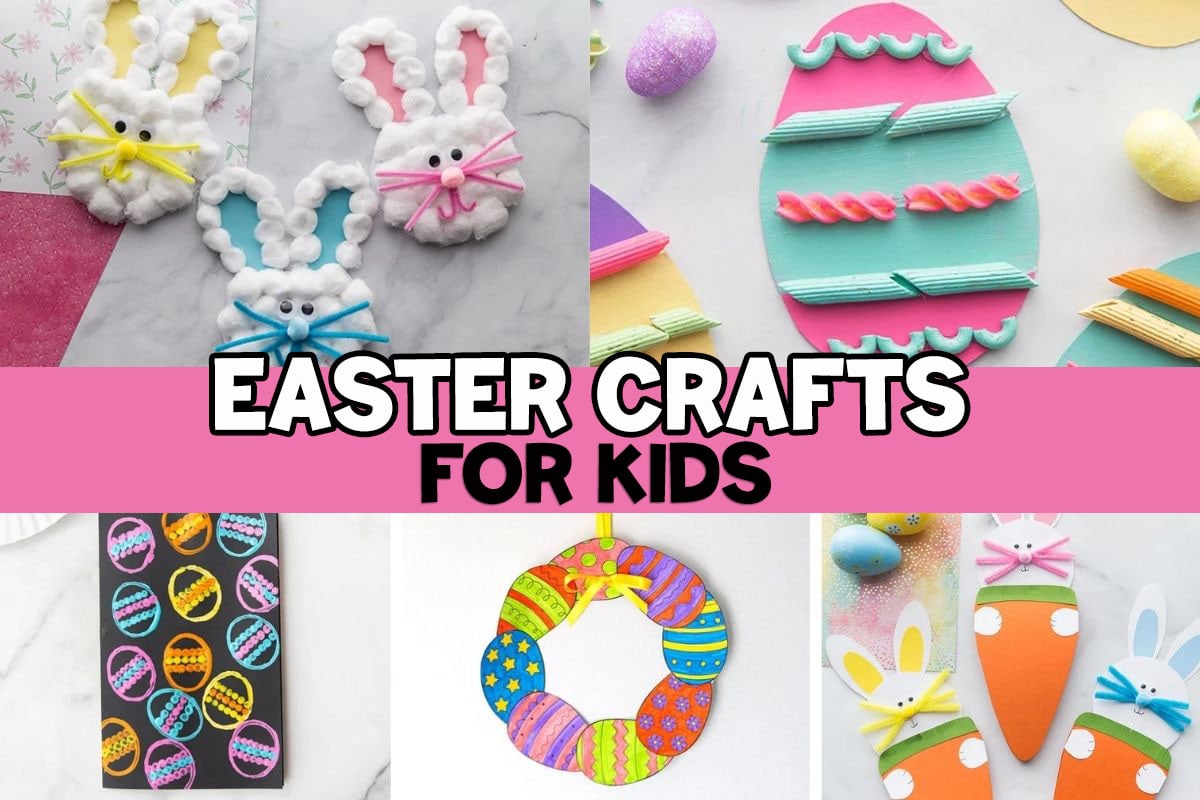 Easter Crafts for Kids: Fun Ideas for Home, School & Gifts